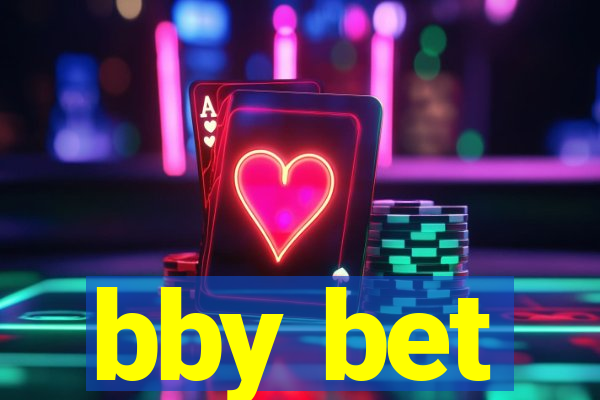 bby bet
